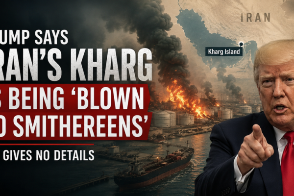 Trump says Iran’s Kharg is being ‘blown to smithereens’, but gives no details